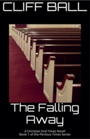 The Falling Away 1517757002 Book Cover