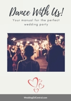 Dance With Us: The manual for your perfect Wedding Reception Party 1257965441 Book Cover