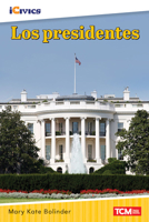 Los Presidentes 1087622468 Book Cover