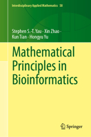 Mathematical Principles in Bioinformatics (Interdisciplinary Applied Mathematics, 58) 3031482948 Book Cover