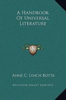 Handbook of Universal Literature from the Best and Latest Authorities 9356230196 Book Cover
