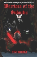 Warriors of the Suburbs B0C2SMVQD2 Book Cover