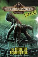 The Haunted Handwriting - Express Edition 1398253413 Book Cover