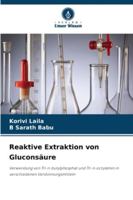 Reaktive Extraktion von Gluconsäure 6209325505 Book Cover