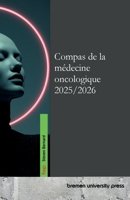 Compas de la médecine oncologique 2025/2026 3691733468 Book Cover