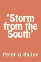 Storm from the South 1475216831 Book Cover