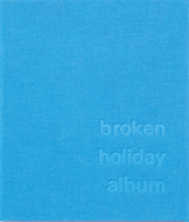 Verna Kovanen: Broken Holiday Album 3735608604 Book Cover