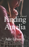 Finding Amelia 1837098379 Book Cover