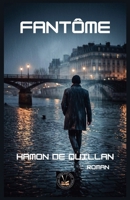 Fantôme (Label Noir) (French Edition) B0GSSN4FP6 Book Cover