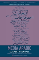 Media Arabic: An Essential Vocabulary 0748644954 Book Cover