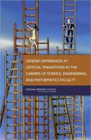 Assessing Gender Differences in the Careers of Science, Engineering, and Mathematics Faculty 0309114632 Book Cover