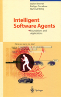 Intelligent Software Agents 3642804861 Book Cover