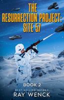 The Resurrection Project Site 57 Book 2 1960545280 Book Cover