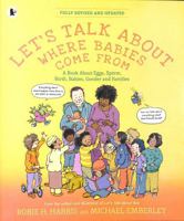 Let's Talk About Where Babies Come From 1406387096 Book Cover