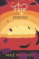 Fate & Fortune B098GV1CGM Book Cover