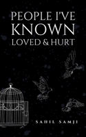 People I've Known Loved & Hurt 9357697152 Book Cover