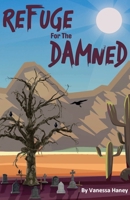 Refuge for the Damned 1963756800 Book Cover