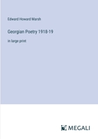 Georgian Poetry 1918-19: in large print 3387330006 Book Cover