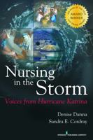 Nursing in the Storm: Voices from Hurricane Katrina 0826118372 Book Cover