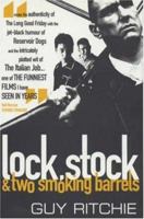 Lock, Stock & Two Smoking Barrels 0747262055 Book Cover