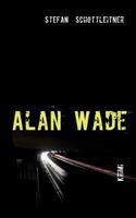 Alan Wade 3839189918 Book Cover