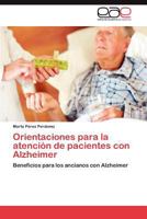 Orientaciones Para La Atencion de Pacientes Con Alzheimer 3659033723 Book Cover