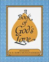 A Book of God's Love 0914390422 Book Cover