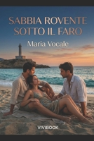 Sabbia rovente sotto il faro (Erotica +18) (Italian Edition) B0H6BT52Q7 Book Cover
