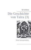 Die Geschichte von Taira (3): Neue Interpretation 3753445835 Book Cover