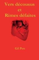 Vers décousus et rimes défaites (French Edition) B0FY2H6SKS Book Cover