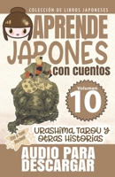 Urashima Tarou y otras historias: APRENDE JAPONÉS CON CUENTOS B08VCQWZ8V Book Cover