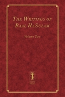 The Writings of Baal HaSulam - Volume Two 1772281468 Book Cover