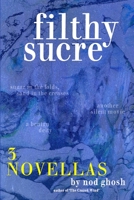 Filthy Sucre 1925536920 Book Cover