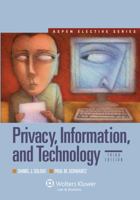 Privacy, Information And Technology (Aspen Elective) 0735579105 Book Cover