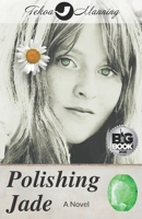 Polishing Jade 0615923712 Book Cover