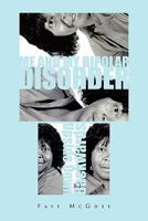 Me and My Bipolar Disorder 1456847708 Book Cover