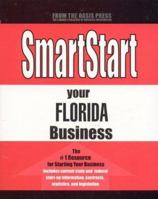 Smartstart Your Florida Business (Smartstart (Oasis Press)) 1555715699 Book Cover