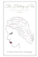 The History of Us: The Stories of the Women Who Made Us B0BCCYH8G5 Book Cover