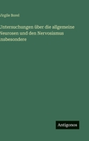Untersuchungen über die allgemeine Neurosen und den Nervosismus insbesondere (German Edition) 3563125538 Book Cover