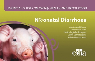 Essential Guides on Swine Health and Production. Neonatal Diarrhoea 8417640142 Book Cover