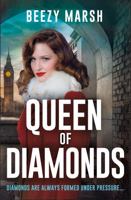 Queen of Diamonds: An Exciting and Gripping New Crime Saga Series 1398718890 Book Cover