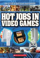 Hot Jobs in Video Games 0545218500 Book Cover