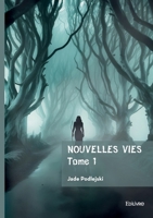 Nouvelles vies - Tome 1 (French Edition) 2414800283 Book Cover