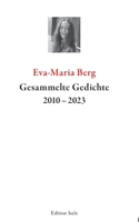 Gesammelte Gedichte 2010-2023 (German Edition) 3861426722 Book Cover