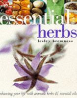 Essential Herbs : Enhancing Your Life with Aromatic Herbs and Essential Oils 1902757246 Book Cover