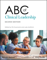 ABC of Clinical Leadership 1119134315 Book Cover