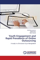 Youth Engagement and Rapid Prevalence of Online Outsourcing 3659390860 Book Cover