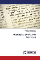 Phonetics: Drills and Exercises 3659560774 Book Cover