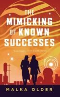 The Mimicking of Known Successes 1250860504 Book Cover