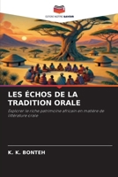 Les Échos de la Tradition Orale (French Edition) 6208616174 Book Cover